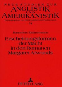 Cover image for Erscheinungsformen Der Macht in Den Romanen Margaret Atwoods