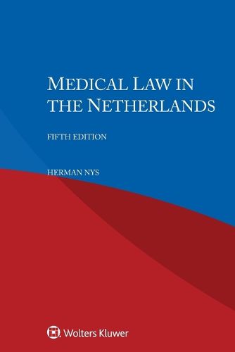 Cover image for Medical Law in the Netherlands