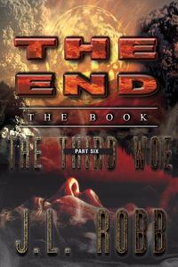 Cover image for The End: The Book: Part Six: The Third Woe