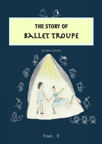 Cover image for The Story of Ballet Troupe