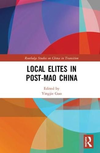 Cover image for Local Elites in Post-Mao China