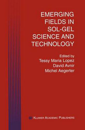 Cover image for Emerging Fields in Sol-Gel Science and Technology