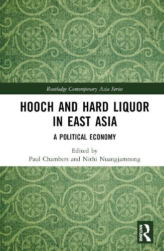 Hooch and Hard Liquor in East Asia