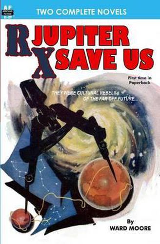 Cover image for Rx Jupiter Save Us & Beware, the Usurpers!