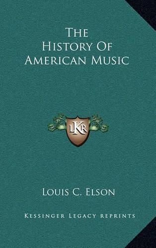 Cover image for The History of American Music