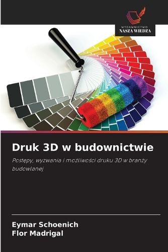 Cover image for Druk 3D w budownictwie