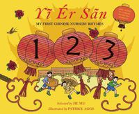 Cover image for Yi Er San: My First Chinese Rhymes