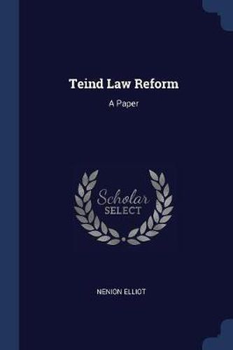 Cover image for Teind Law Reform: A Paper