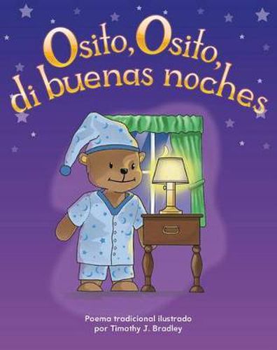 Cover image for Osito, Osito, di buenas noches (Teddy Bear, Teddy Bear, Say Good Night) Lap Book (Spanish Version)