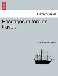 Cover image for Passages in Foreign Travel.