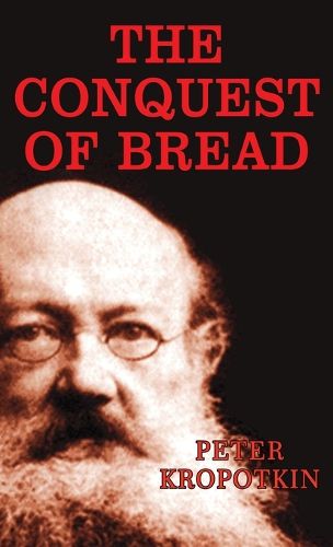 Cover image for The Conquest of Bread
