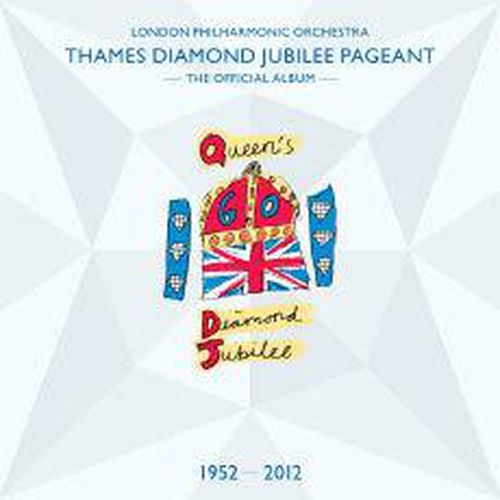 Cover image for Thames Diamond Jubilee Pageant Official Cd