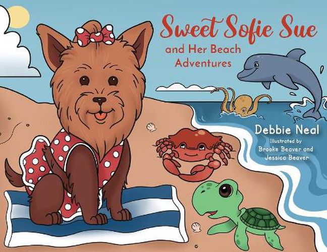 Cover image for Sweet Sofie Sue and Her Beach Adventures