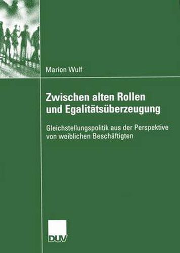 Cover image for Zwischen Alten Rollen und Egalitatsuberzeugung