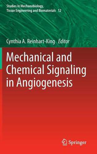 Cover image for Mechanical and Chemical Signaling in Angiogenesis