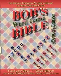 Cover image for Bob's Bible: Words, Hooks & Anagrams - School Edition