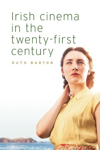 Cover image for Irish Cinema in the Twenty-First Century