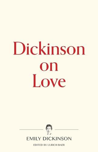 Dickinson on Love