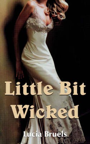 Cover image for Little Bit Wicked