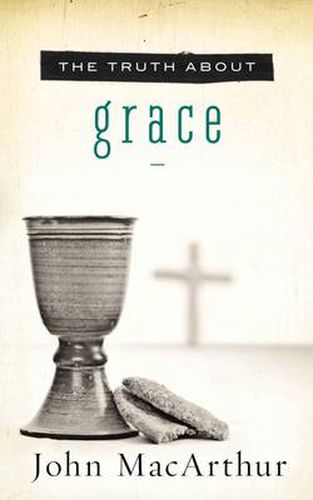 Cover image for The Truth About Grace