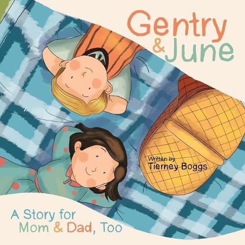 Cover image for Gentry & June: A Story for Mom & Dad, Too