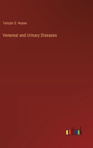 Cover image for Venereal and Urinary Diseases