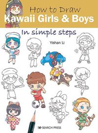 Cover image for How to Draw: Kawaii Girls and Boys: In Simple Steps