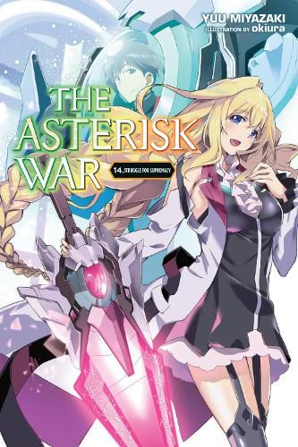 Cover image for The Asterisk War, Vol. 14 (light novel)