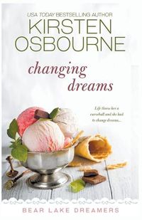 Cover image for Changing Dreams