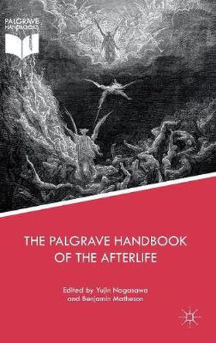 The Palgrave Handbook of the Afterlife