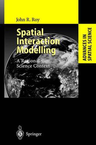 Cover image for Spatial Interaction Modelling: A Regional Science Context