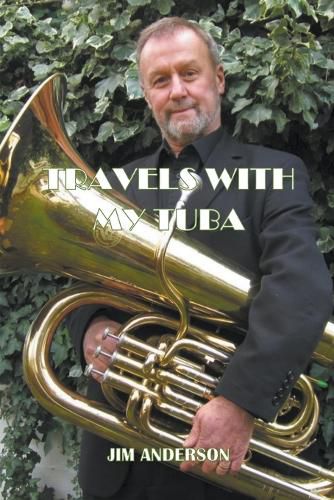 Cover image for Travels With My Tuba