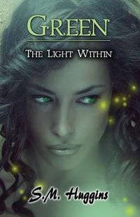 Cover image for Green: The Light Within Book 2