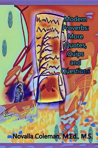 Cover image for Modern Proverbs: More Quotes, Quips and Questions