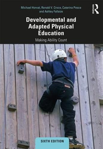 Cover image for Developmental and Adapted Physical Education: Making Ability Count