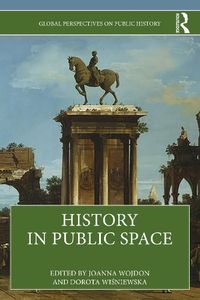 Cover image for History in Public Space