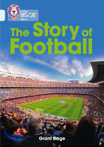 Cover image for The Story of Football: Band 17/Diamond