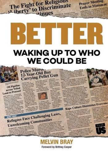 Cover image for Better: Waking Up to Who We Could Be