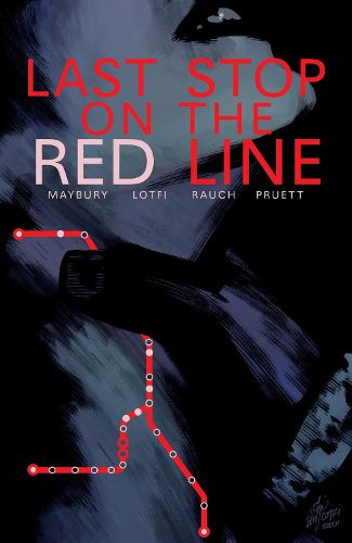 Cover image for Last Stop On The Red Line