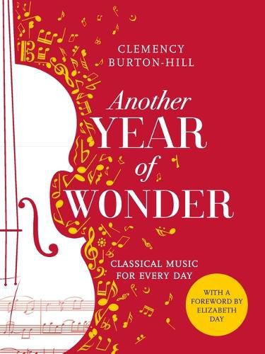 Cover image for Another Year of Wonder: Classical Music for Every Day