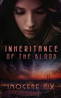 Cover image for Inheritance Of The Blood