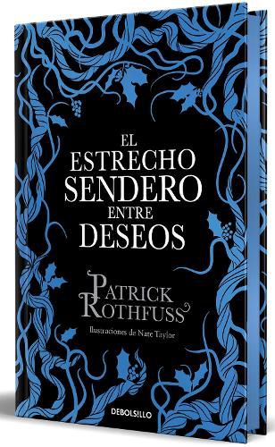 Cover image for El estrecho sendero entre deseos (edicion especial limitada) / The Narrow Road Between Desires (Special Limited Edition)