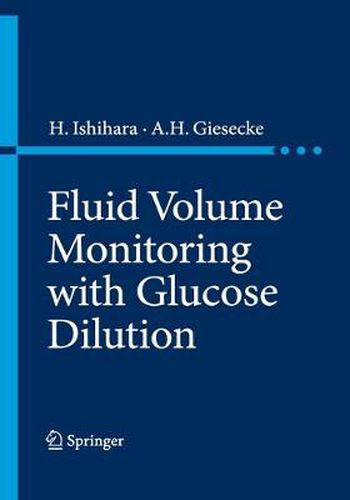 Cover image for Fluid Volume Monitoring with Glucose Dilution