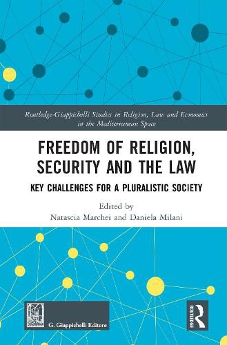 Cover image for Freedom of Religion, Security and the Law