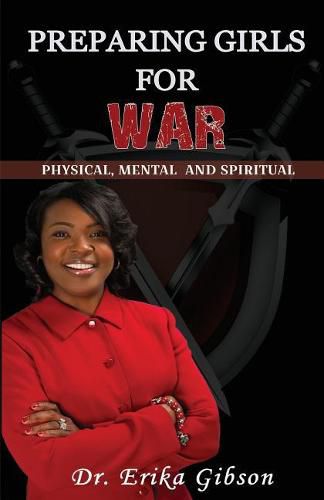 Cover image for Preparing Girls For War: Spiritual Physical Mental