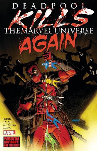 Cover image for Deadpool Kills The Marvel Universe Again (New Printing)