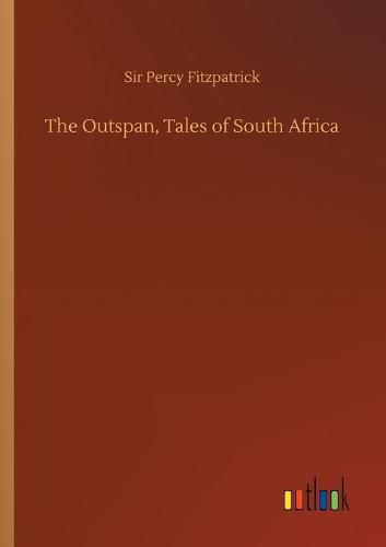 Cover image for The Outspan, Tales of South Africa