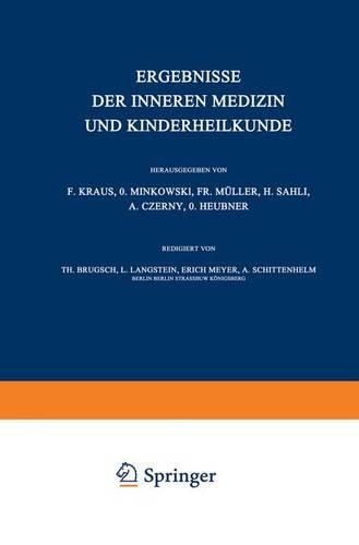 Ergebnisse der inneren Medizin und Kinderheilkunde: Zwoelfter Band