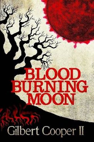 Cover image for Blood Burning Moon