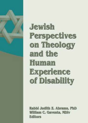 Cover image for Jewish Perspectives on Theology and the Human Experience of Disability